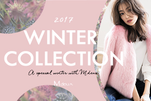 【WINTER COLLECTION】